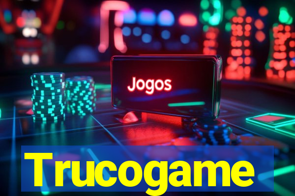 Trucogame