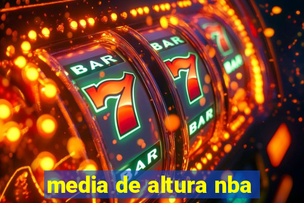 media de altura nba