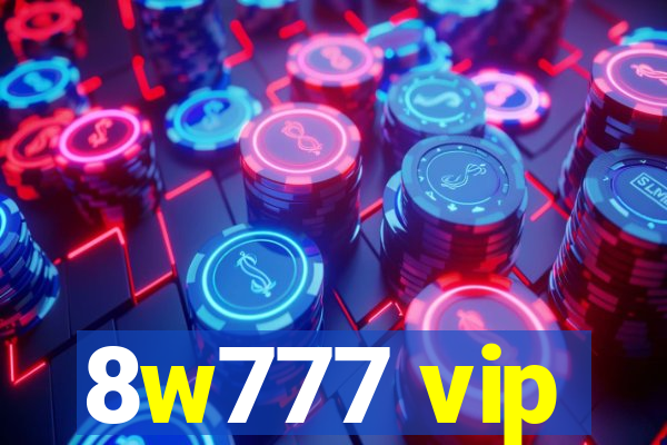 8w777 vip