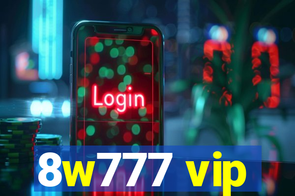 8w777 vip