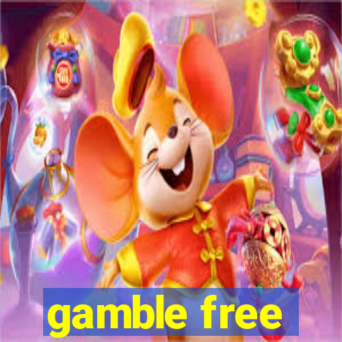 gamble free