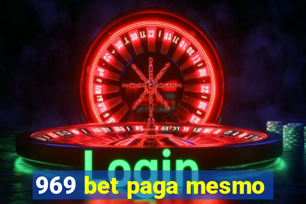 969 bet paga mesmo