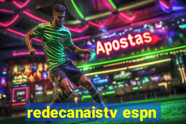 redecanaistv espn