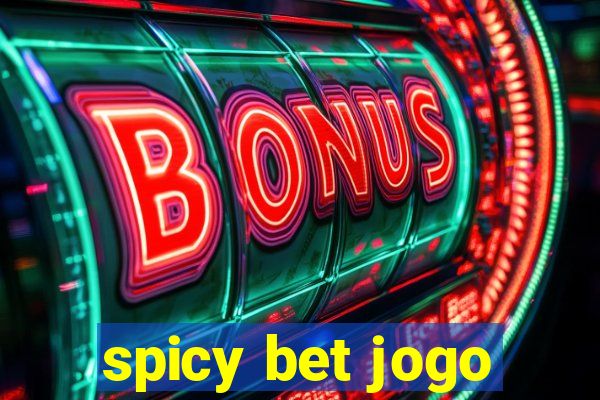 spicy bet jogo