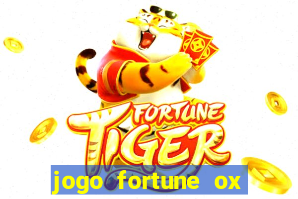 jogo fortune ox demo grátis