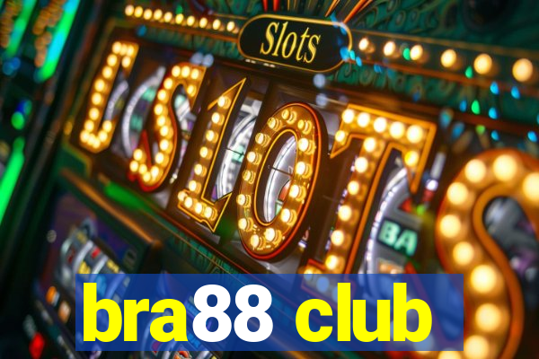 bra88 club