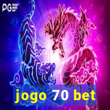 jogo 70 bet