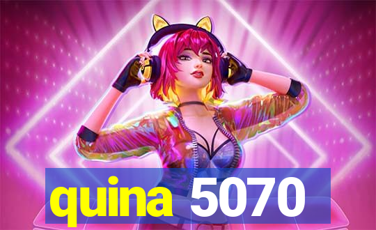 quina 5070