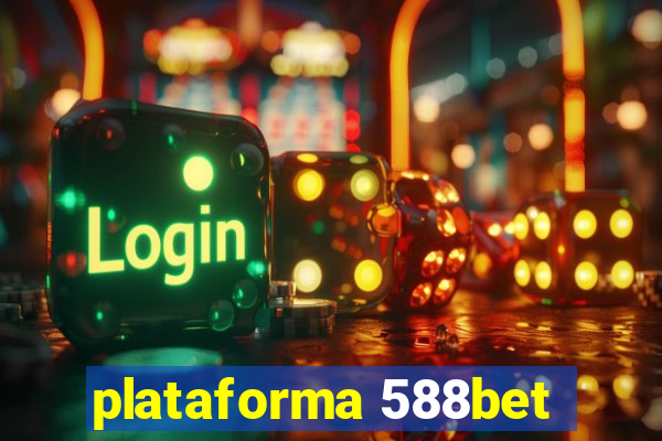 plataforma 588bet