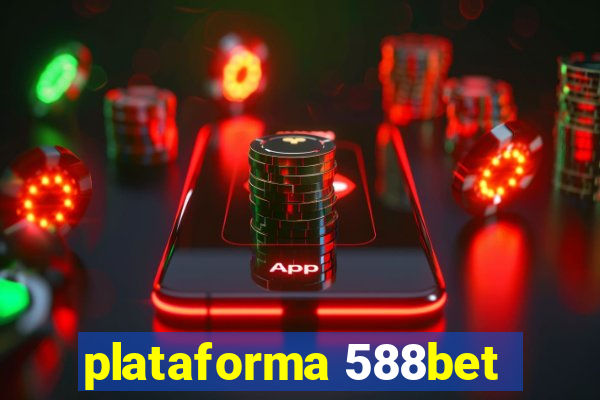 plataforma 588bet