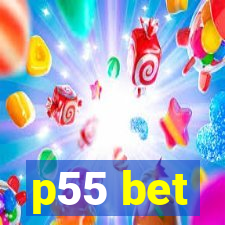 p55 bet