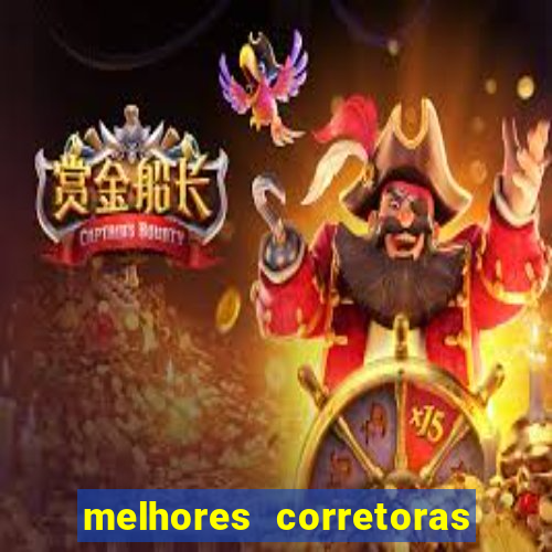 melhores corretoras de valores