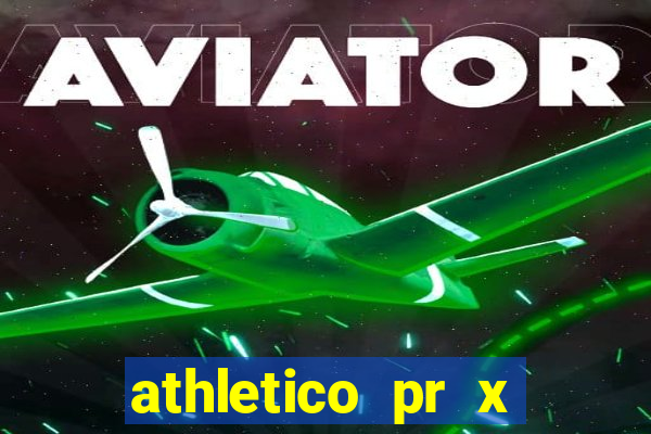 athletico pr x bahia ao vivo