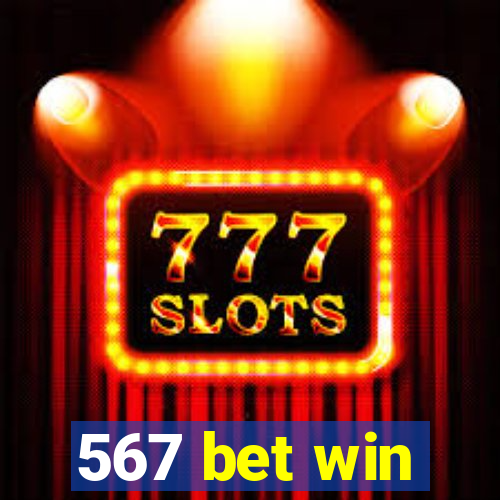 567 bet win