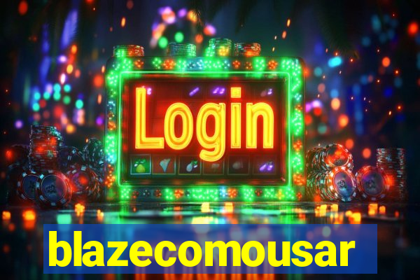 blazecomousar