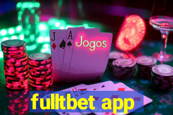 fulltbet app