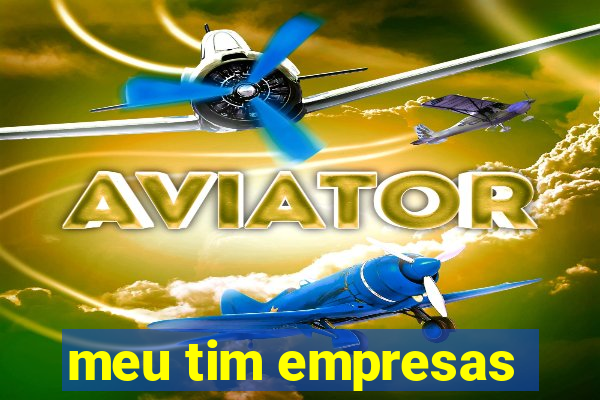 meu tim empresas