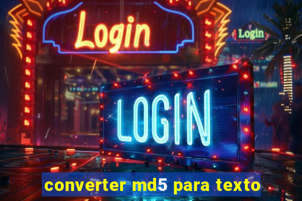 converter md5 para texto