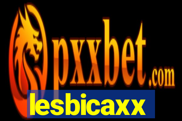 lesbicaxx