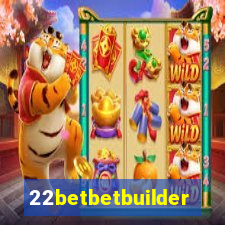 22betbetbuilder