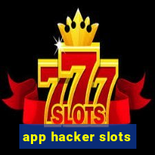 app hacker slots