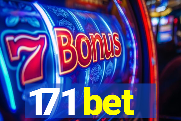 171 bet