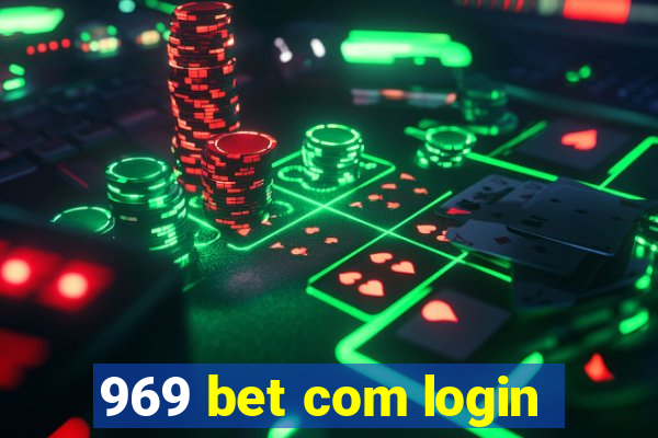 969 bet com login