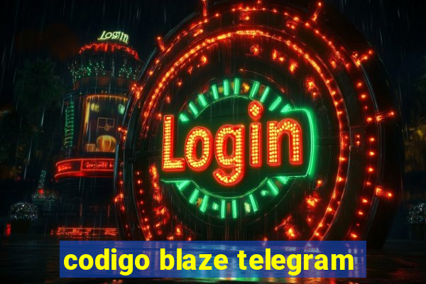 codigo blaze telegram