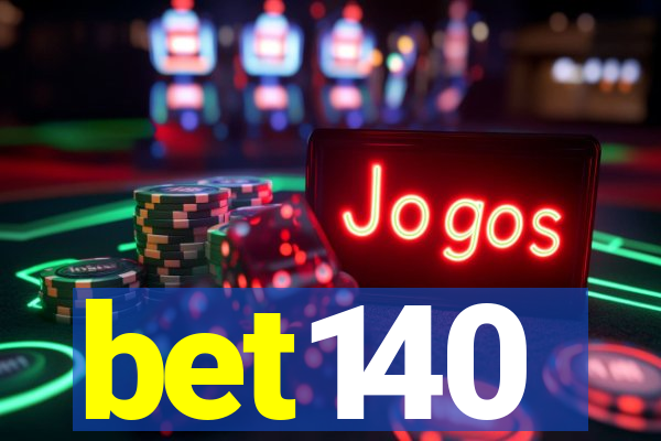 bet140