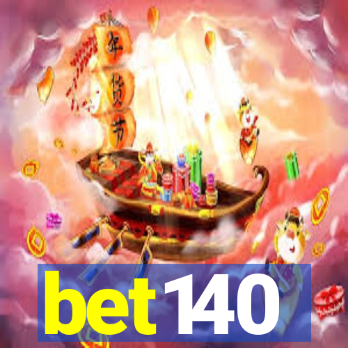 bet140