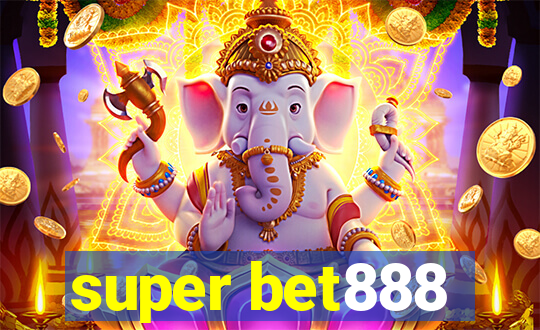 super bet888