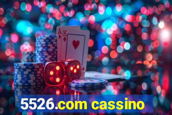 5526.com cassino