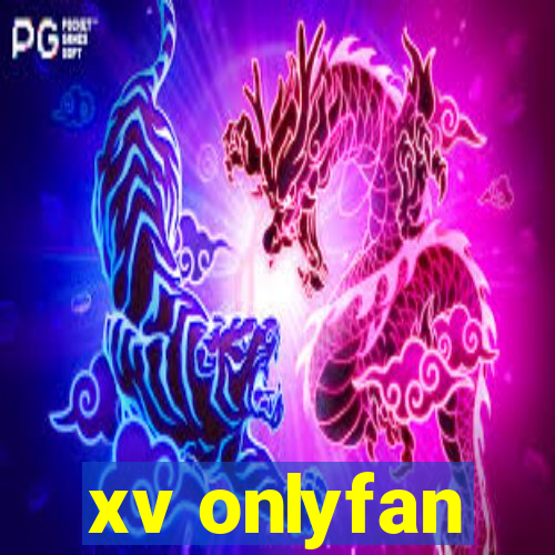 xv onlyfan