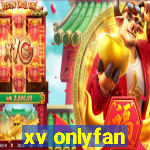 xv onlyfan