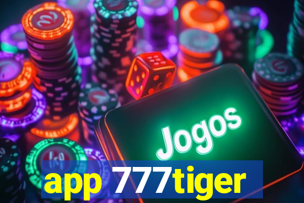 app 777tiger