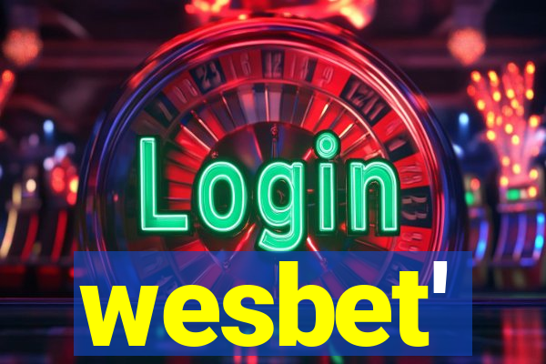 wesbet'