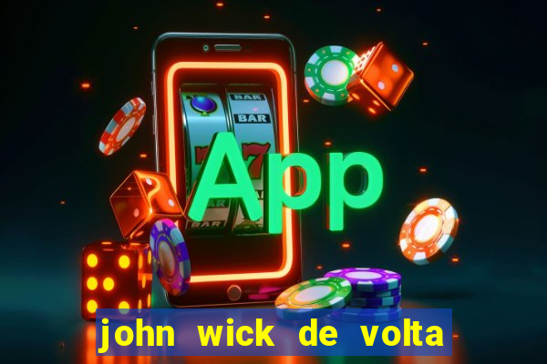 john wick de volta ao jogo download