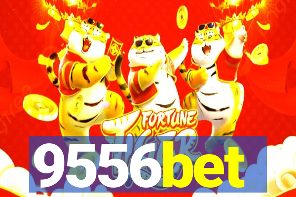 9556bet