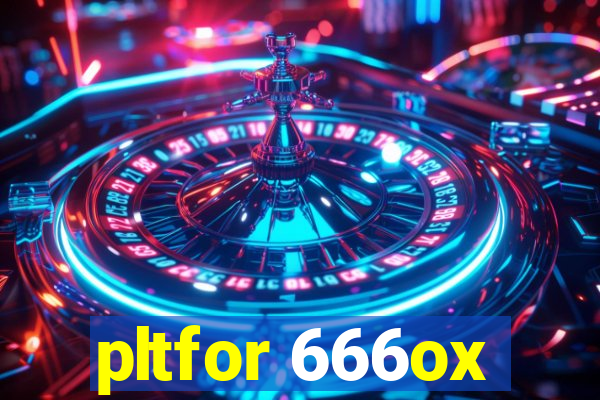 pltfor 666ox