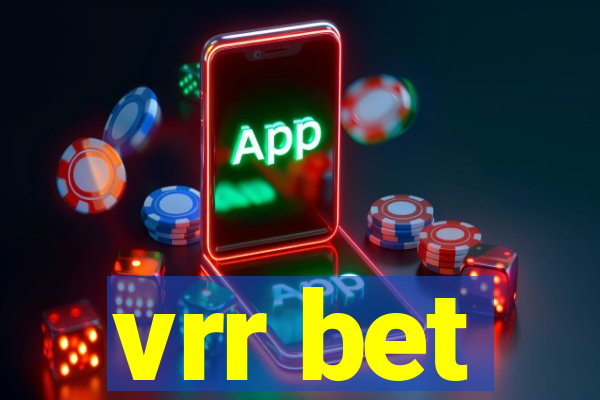 vrr bet