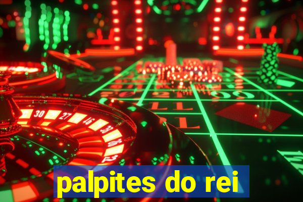 palpites do rei