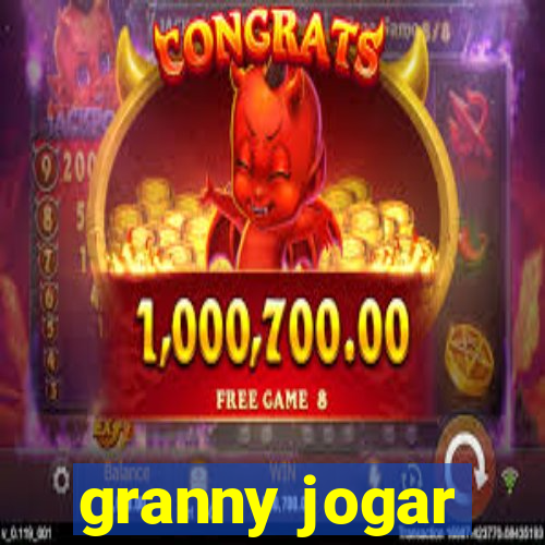 granny jogar