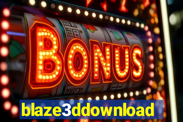 blaze3ddownload