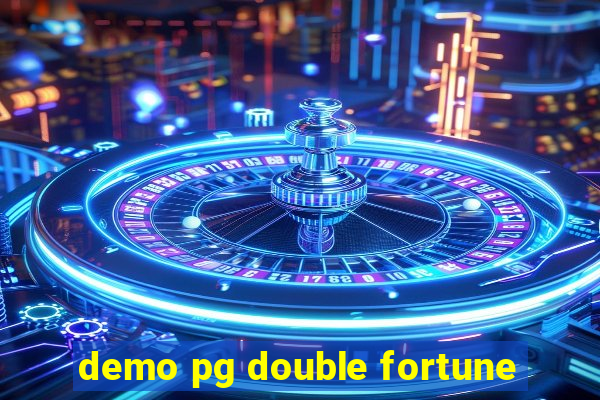 demo pg double fortune