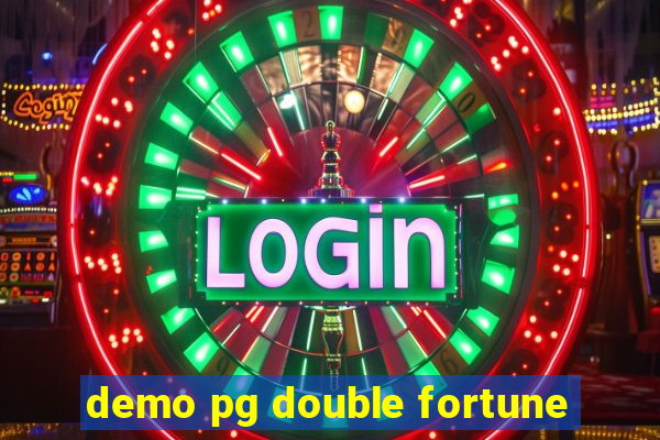 demo pg double fortune