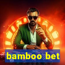 bamboo bet