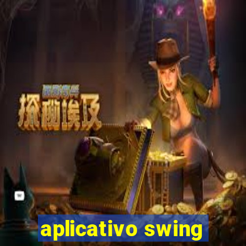 aplicativo swing