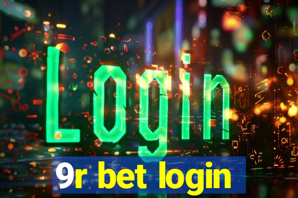 9r bet login