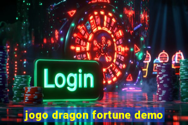 jogo dragon fortune demo