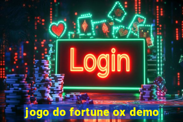 jogo do fortune ox demo